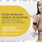 20 Faqs Manuka Honig im Winter