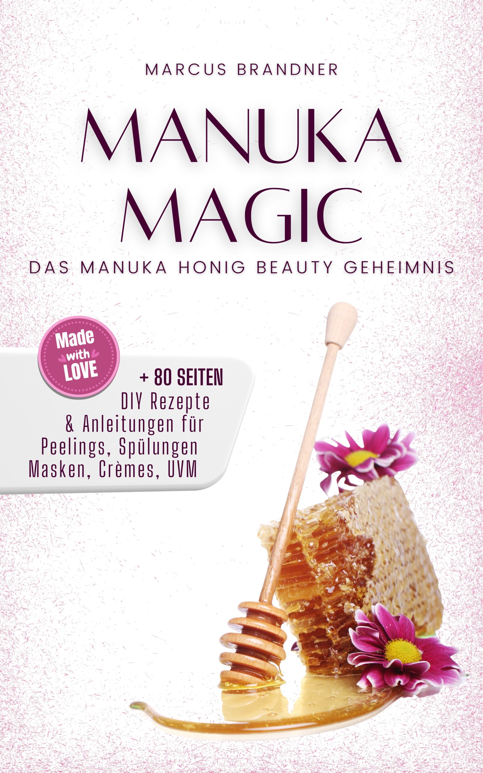 Manuka Magic eBook Buch Taschenbuch gebundenes Buch