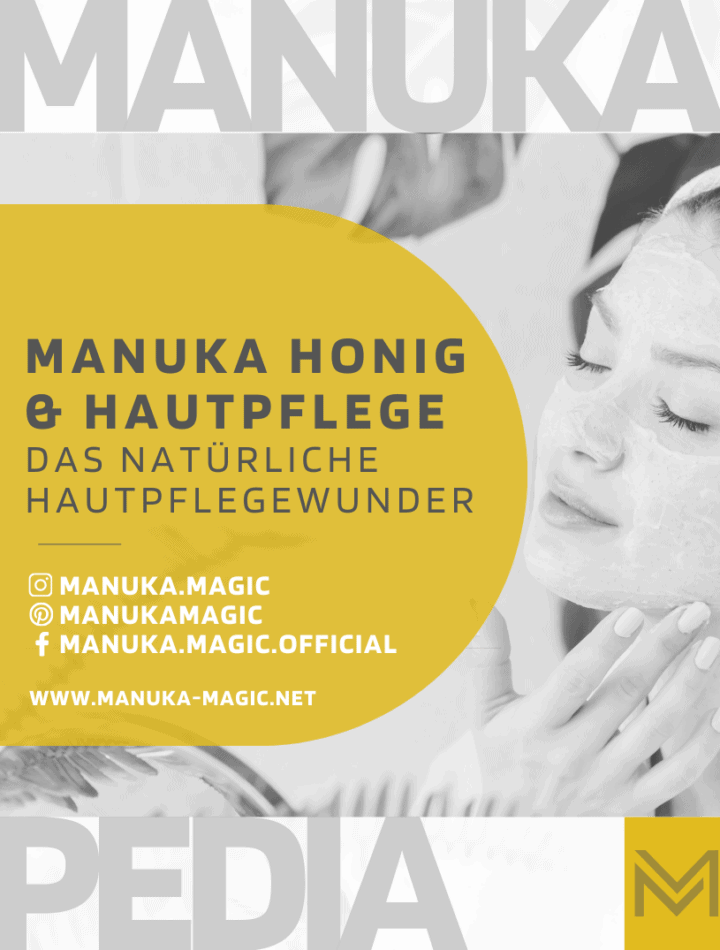 Manuka Pedia Manuka Honig Hautpflegewunder
