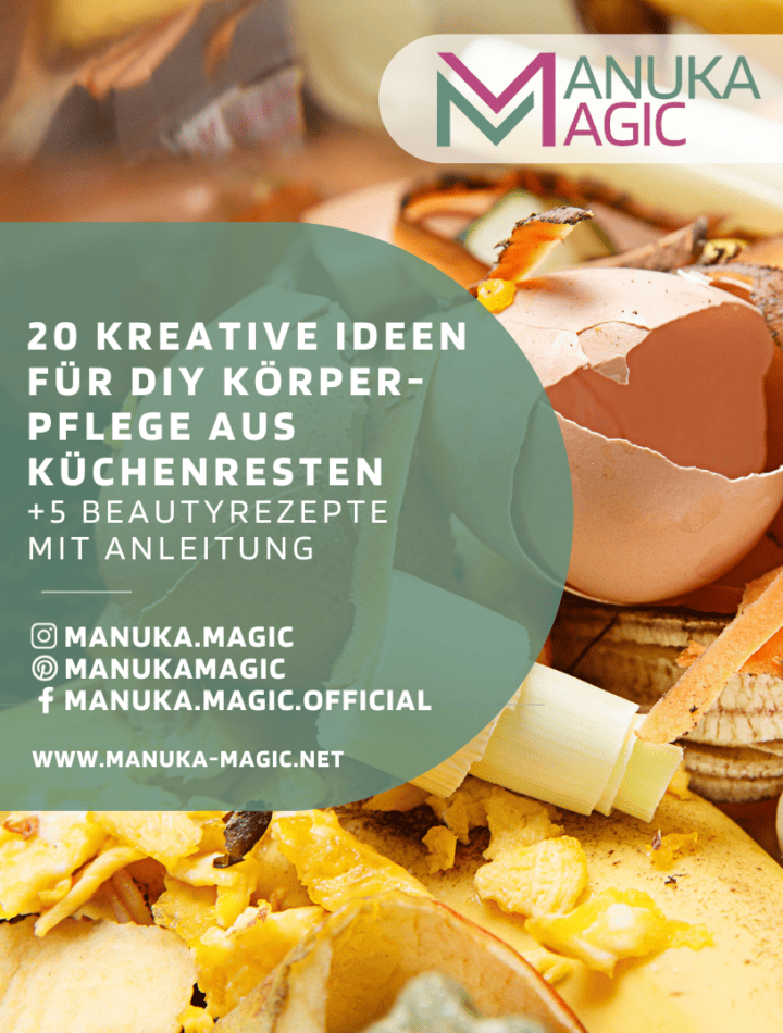 20 Kreative Ideen für DIY Körperpflege selber machen Küchenreste