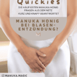 Manuka Honig Blasenentzündung