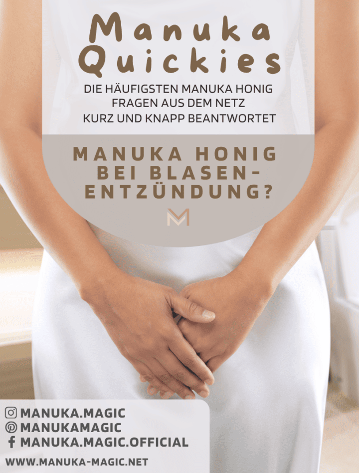 Manuka Honig Blasenentzündung