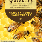 Manuka Honig Nährwerte Inhaltsstoffe
