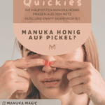Manuka Honig auf Pickel Akne Mitesser Unreine Haut