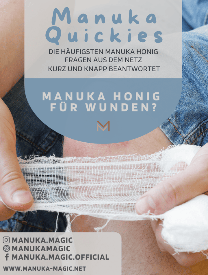 Manuka Honig für Wunden Wundheilung Verletzung Verletzungen