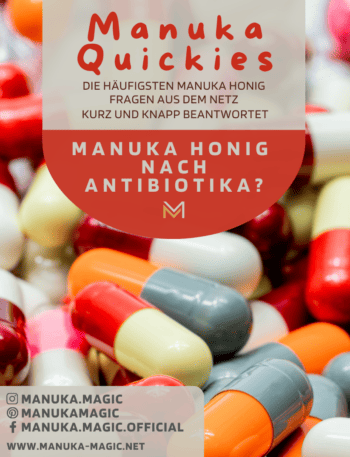 Manuka Honig nach Antibiotika