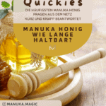 Manuka Honig wie lange haltbar Haltbarkeit MHD Mindestens haltbar bis