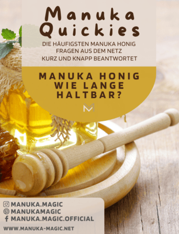 Manuka Honig wie lange haltbar Haltbarkeit MHD Mindestens haltbar bis