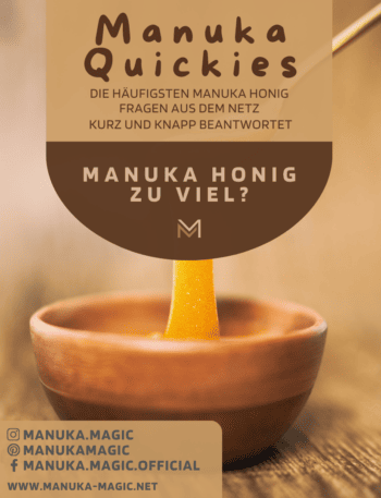 Manuka Honig zu viel Dosierung Dosis