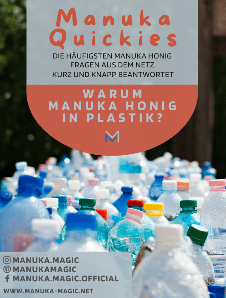 Warum Manuka Honig in Plastik