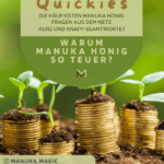Warum Manuka Honig so teuer Kosten