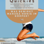 Was bewirkt Manuka Honig im Körper