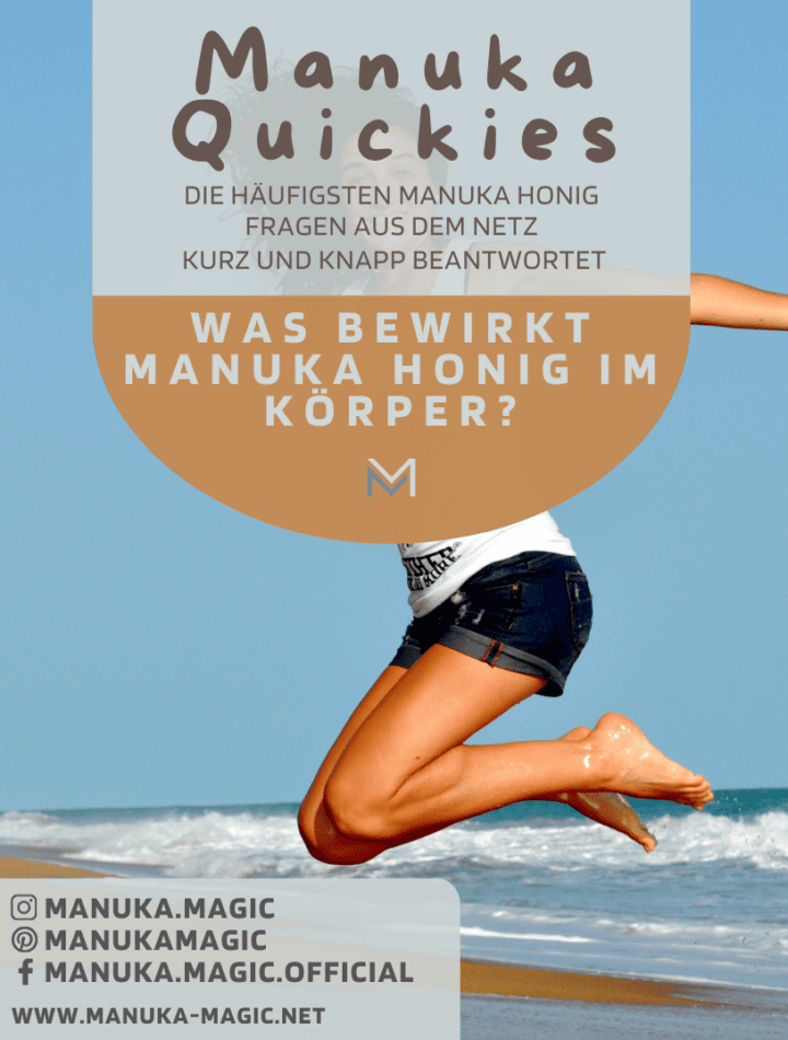 Was bewirkt Manuka Honig im Körper