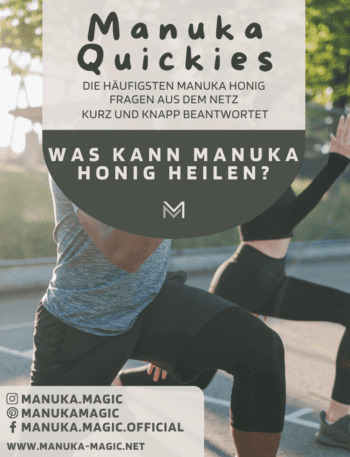 Was kann Manuka Honig heilen