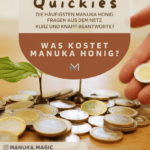 Was kostet Manuka Honig Kosten