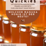 Welcher Manuka Honig ist der Beste
