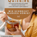 Wie schmeckt Manuka Honig Geschmack Manuka Honig